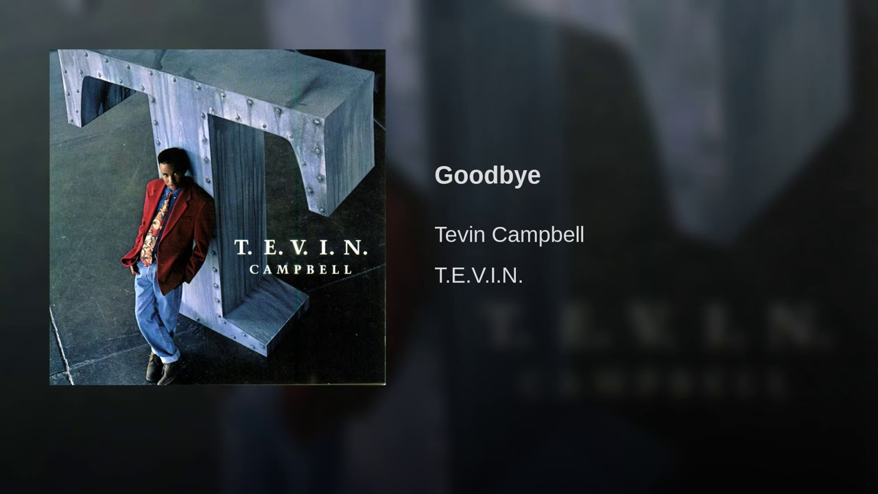 goodbye tevin campbell song